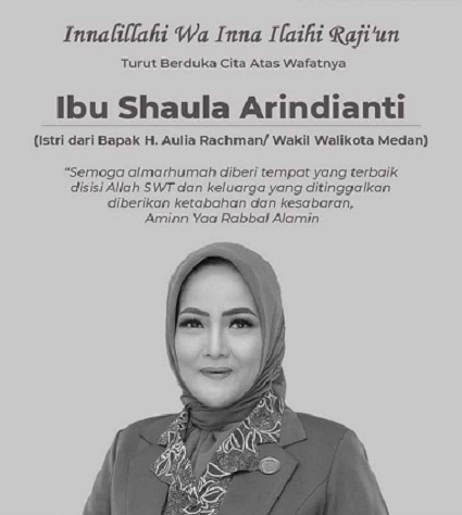 Shaula Arindianti, Istri dari Wakil Wali Kota Medan Aulia Rachman Meninggal Dunia