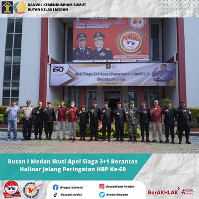 Rutan I Medan Ikuti Apel Siaga 3+1 Berantas Halinar Jelang Peringatan HBP Ke-60 Tahun