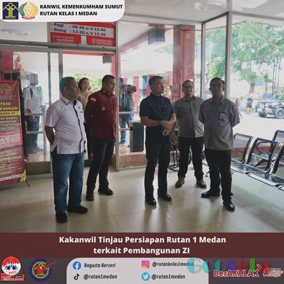 Kakanwil Meninjau Persiapan Rutan Kelas 1 Medan Terkait Pembangunan ZI