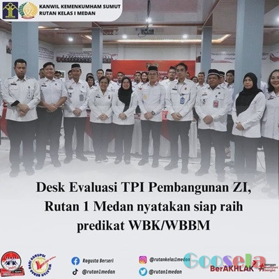 Rutan I Medan Mengikuti Desk Evaluasi Tim Penilai Internal Zona Integritas Menuju WBKWBBM Kanwil Kemenkumham Sumut