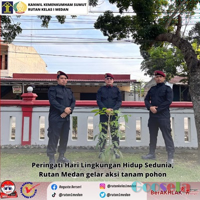 Rutan Kelas I Medan Menggelar Aksi Tanam Pohon