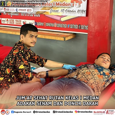Rutan Kelas I Kota Medan Mengadakan Senam Sekaligus Donor Darah
