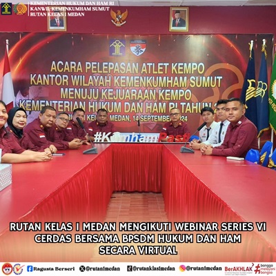 Rutan Kelas I Medan Mengikuti Webinar Series 6